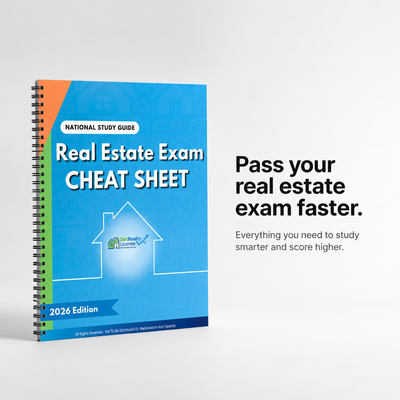 Real Estate Exam Cheat Sheet — National Study Guide (2026 Edition)