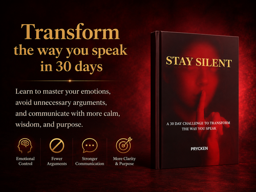 Stay Silent: A 30 Day Challenge to Transform the Way You Speak