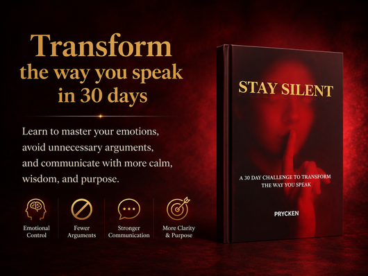 Stay Silent: A 30 Day Challenge to Transform the Way You Speak